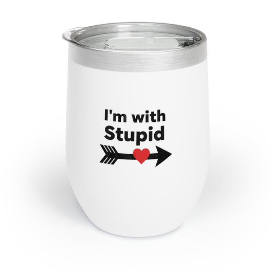 I’m With Stupid – 12 oz Stainless Steel Wine Tumbler | Funny Matching Gift for Couples & Friends